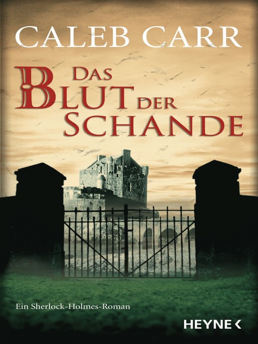 Title details for Das Blut der Schande by Caleb Carr - Available